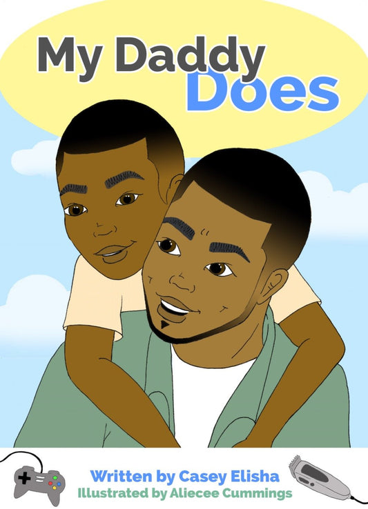 New Book: My Daddy Does - Casey Elisha Books